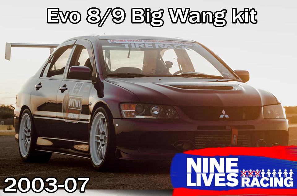 Evolution 8/9 Big Wang kit ’03-07 CT9A - Nine Lives Racing