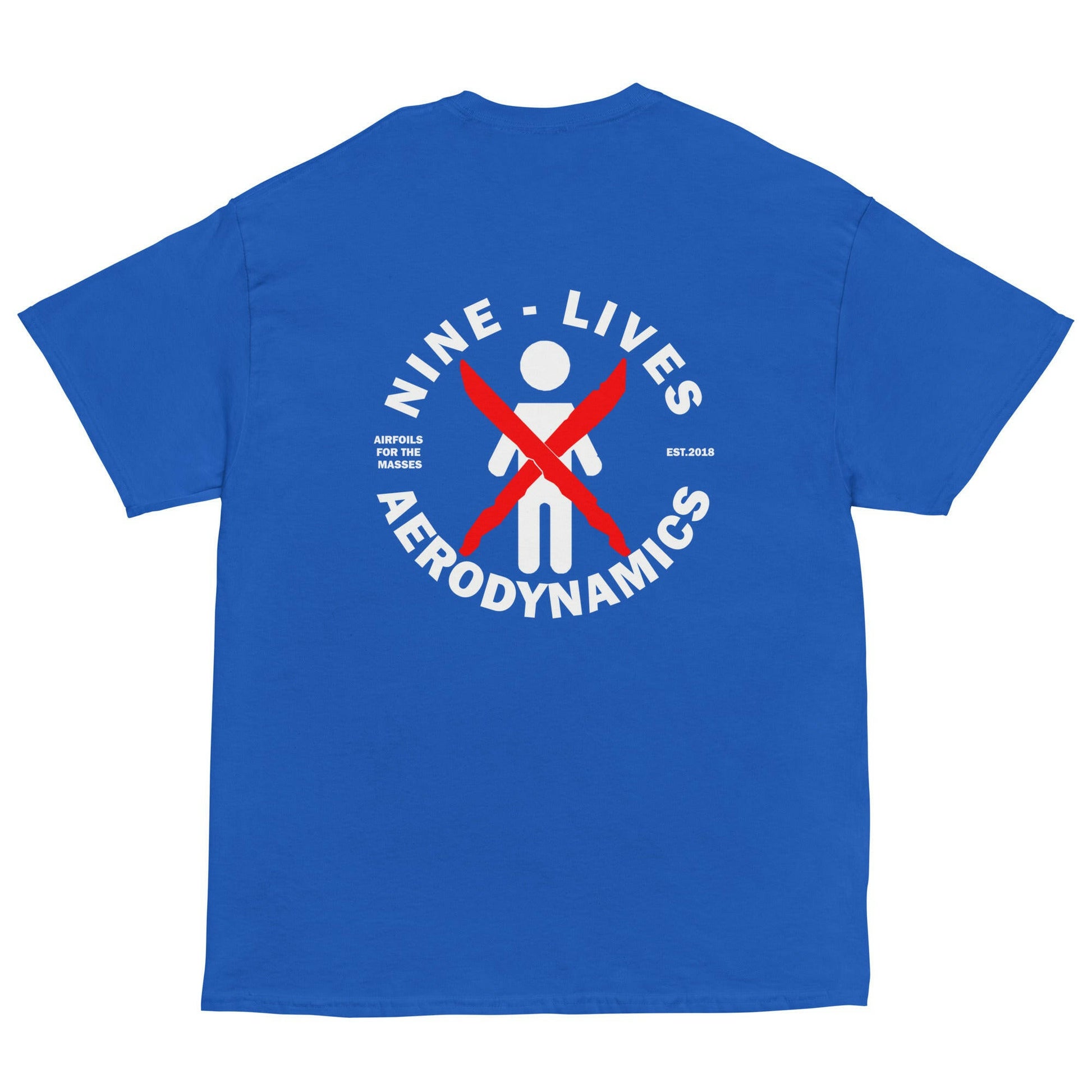 A bright blue Men's classic tee by Nine Lives Racing, featuring a circular design on the back with a stick figure crossed out in red and the text "Nine - Lives Aerodynamics" surrounding it. Additional smaller text reads "Airfoils for heroes not helmets" and "EST. 2018". Perfect for layered streetwear outfits.