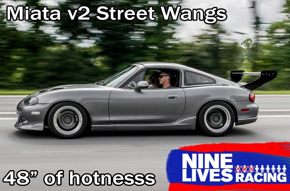 Miata V2 Street Wang '90-05 NA/NB - Nine Lives Racing