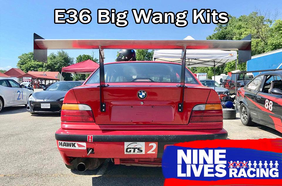 3-Series Big Wang Kit '90-00 E36 - Nine Lives Racing